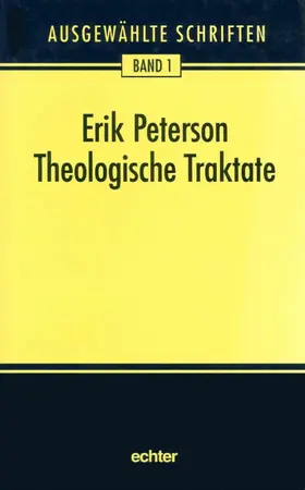 Peterson |  Theologische Traktate | eBook | Sack Fachmedien