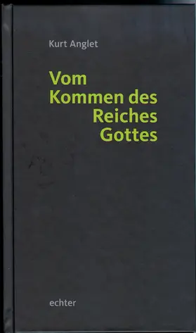 Anglet |  Vom Kommen des Reiches Gottes | eBook | Sack Fachmedien