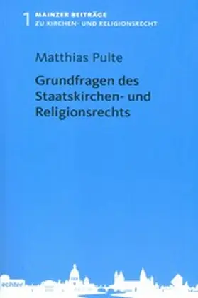 Pulte |  Grundfragen des Staatskirchen- und Religionsrechts | eBook | Sack Fachmedien