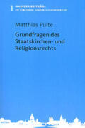 Pulte |  Grundfragen des Staatskirchen- und Religionsrechts | eBook | Sack Fachmedien