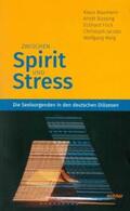 Baumann / Büssing / Frick |  Zwischen Spirit und Stress | eBook | Sack Fachmedien