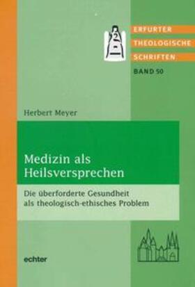 Meyer | Medizin als Heilsversprechen | E-Book | sack.de
