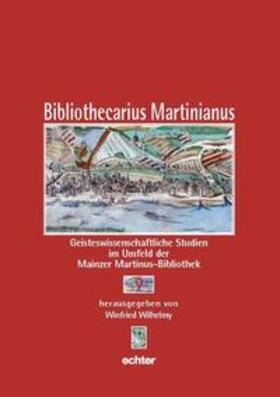 Wilhelmy | Bibliothecarius Martinianus | E-Book | sack.de