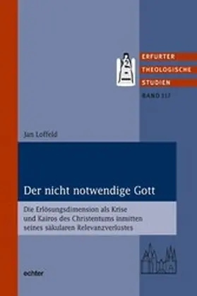 Loffeld |  Der nicht notwendige Gott | eBook | Sack Fachmedien