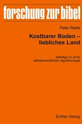 Riede |  Kostbarer Boden – Liebliches Land | eBook | Sack Fachmedien