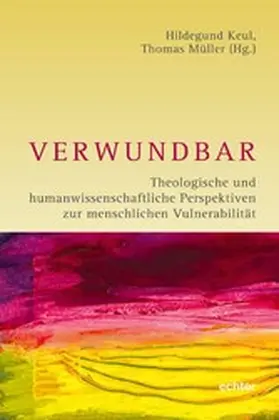 Keul / Müller |  Verwundbar | eBook | Sack Fachmedien