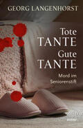 Langenhorst |  Tote Tante – Gute Tante | eBook | Sack Fachmedien