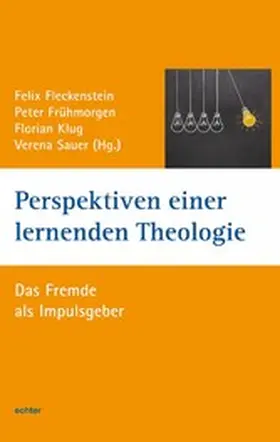 Fleckenstein / Frühmorgen / Klug |  Perspektiven einer lernenden Theologie | eBook | Sack Fachmedien