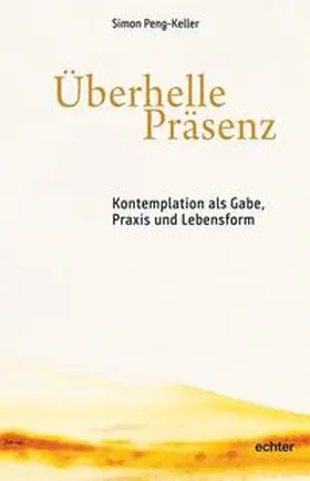 Peng-Keller |  Überhelle Präsenz | Buch |  Sack Fachmedien