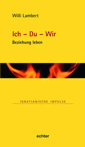 Lambert |  Ich – Du – Wir | Buch |  Sack Fachmedien