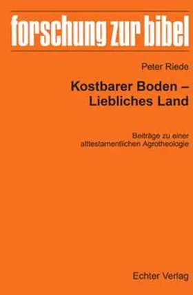 Riede |  Kostbarer Boden – Liebliches Land | Buch |  Sack Fachmedien