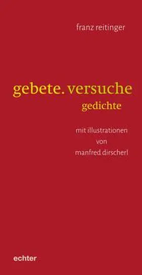 Reitinger |  gebete. versuche | Buch |  Sack Fachmedien