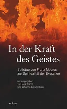Kramp / Schulenburg / Meures |  In der Kraft des Geistes | Buch |  Sack Fachmedien