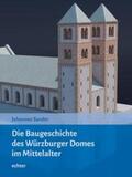 Sander |  Die Baugeschichte des Würzburger Doms im Mittelalter | Buch |  Sack Fachmedien