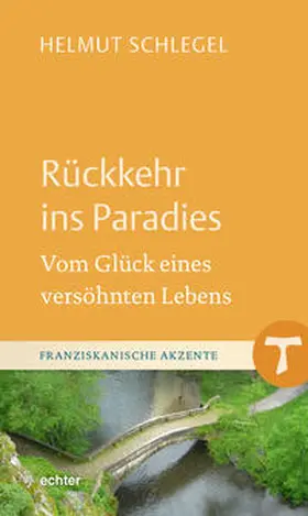 Schlegel |  Rückkehr ins Paradies | Buch |  Sack Fachmedien