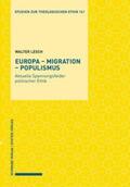 Lesch |  Lesch, W: Europa - Migration - Populismus | Buch |  Sack Fachmedien