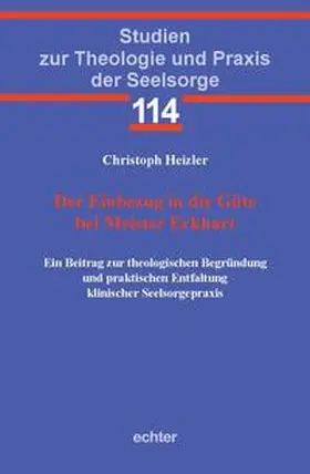 Heizler |  Der Einbezug in die Güte bei Meister Eckhart | Buch |  Sack Fachmedien