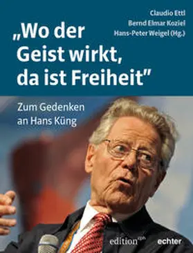 Ettl / Koziel / Weigel |  „Wo der Geist wirkt, da ist Freiheit“ | Buch |  Sack Fachmedien