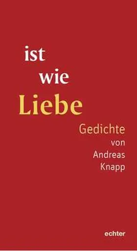 Knapp |  ist wie Liebe | Buch |  Sack Fachmedien