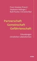 Gmainer-Pranzl / Höllinger / Pucher |  Partnerschaft Gemeinschaft Gefährtenschaft | Buch |  Sack Fachmedien