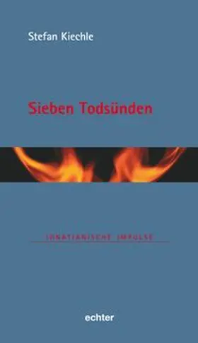Kiechle | Sieben Todsünden | Buch | 978-3-429-05861-6 | www.sack.de