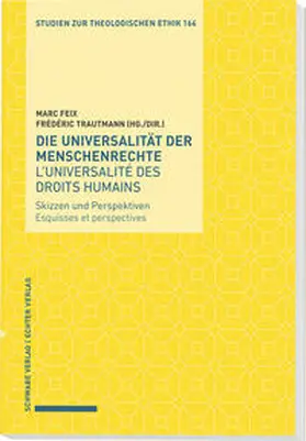 Feix / Trautmann |  Die Universalität der Menschenrechte / L'universalité des droits humains | Buch |  Sack Fachmedien