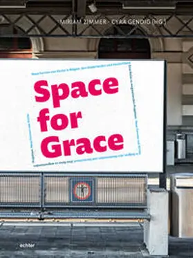 Gendig / Zimmer |  Space for Grace | Buch |  Sack Fachmedien