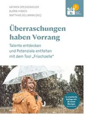 Speckenheuer / Hirsch / Sellmann |  Überraschungen haben Vorrang | Buch |  Sack Fachmedien