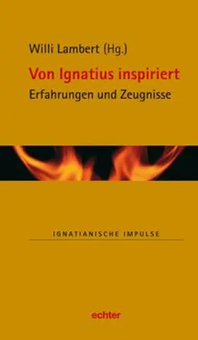Lambert SJ / Kiechle SJ / Müller SJ | Von Ignatius inspiriert | E-Book | www.sack.de