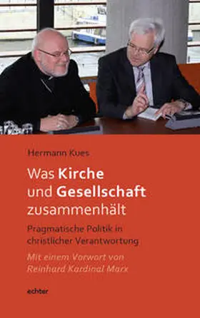 Kues |  Was Kirche und Gesellschaft zusammenhält | eBook | Sack Fachmedien