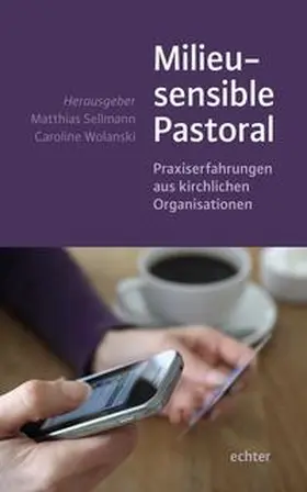 Sellmann / Wolanski |  Milieusensible Pastoral | eBook | Sack Fachmedien
