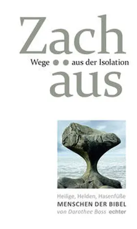 Boss |  Wege aus der Isolation: Zachäus | eBook | Sack Fachmedien