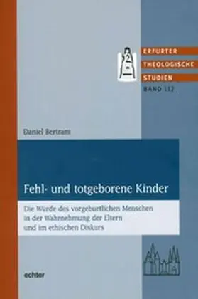 Bertram |  Fehl- und totgeborene Kinder | eBook | Sack Fachmedien