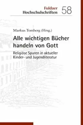 Tomberg |  Alle wichtigen Bücher handeln von Gott | eBook | Sack Fachmedien