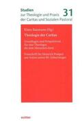 Baumann |  Theologie der Caritas | eBook | Sack Fachmedien