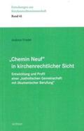 Friedel |  "Chemin Neuf" in kirchenrechtlicher Sicht | eBook | Sack Fachmedien