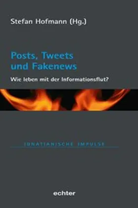Hofmann |  Posts, Tweets und Fakenews | eBook | Sack Fachmedien