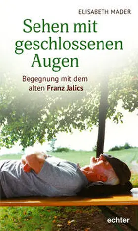 Mader |  Sehen mit geschlossenen Augen | eBook | Sack Fachmedien