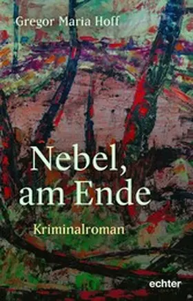 Hoff |  Nebel, am Ende | eBook | Sack Fachmedien