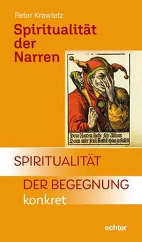 Krawietz |  Spiritualität der Narren | Buch |  Sack Fachmedien
