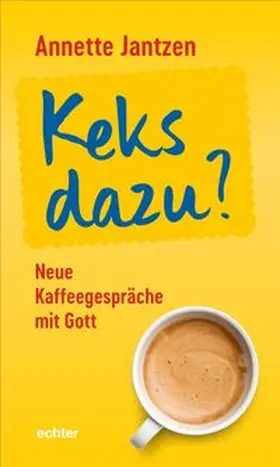 Jantzen |  Keks dazu? | Buch |  Sack Fachmedien