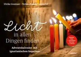 Gentner / Zimmermann SJ |  Licht in allen Dingen finden | Buch |  Sack Fachmedien