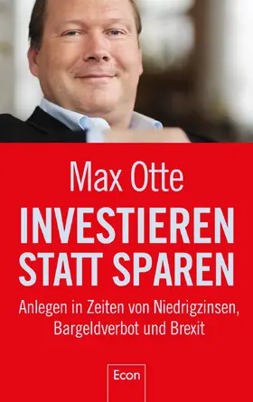 Otte |  Investieren statt sparen | Buch |  Sack Fachmedien
