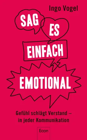 Vogel |  Sag es einfach emotional | Buch |  Sack Fachmedien