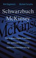 Bogdanich / Forsythe |  Schwarzbuch McKinsey | Buch |  Sack Fachmedien