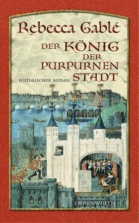 Gable / Gablé |  Der König der purpurnen Stadt | Buch |  Sack Fachmedien
