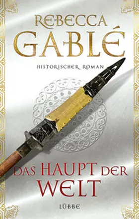 Gablé | Das Haupt der Welt | Buch | 978-3-431-03883-5 | www.sack.de