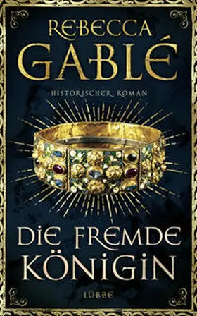 Gablé | Die fremde Königin | Buch | 978-3-431-03977-1 | www.sack.de