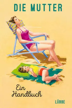 Hazeley / Morris |  Die Mutter | Buch |  Sack Fachmedien