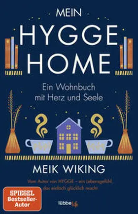 Wiking |  Mein HYGGE HOME | Buch |  Sack Fachmedien